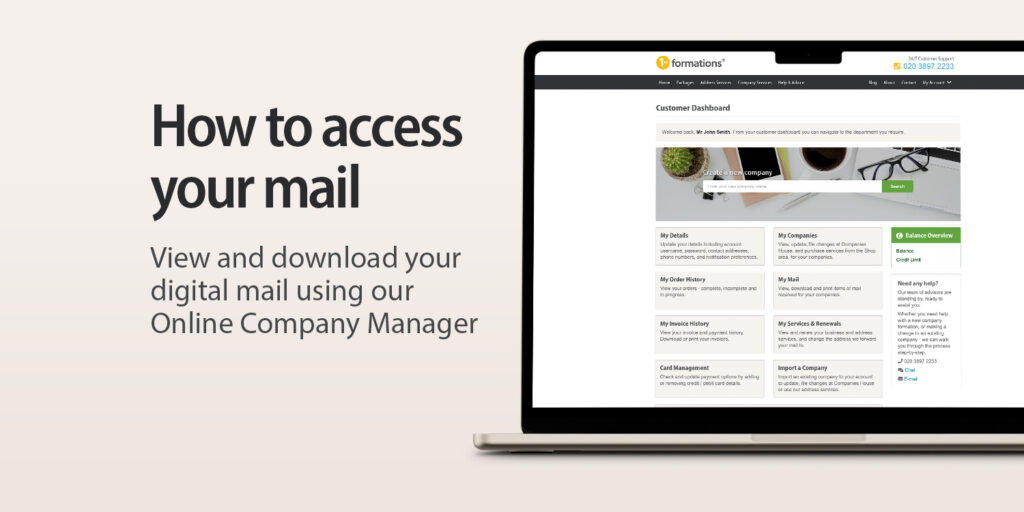 Image of a laptop displaying the 1st Formations Online Company Manager Dashboard with the headline text: "How to access your mail - view and download your digital mail using our Online Company Manager'.